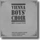 Vienna Boys' Choir Best Collection (빈 소년 합창단 베스트 컬렉션)
