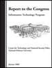 Report to the Congress: Information Technology Program, Center for Technology and Natonal Security Policy National Defense University