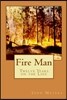 Fire Man: Twelve Years on the Line