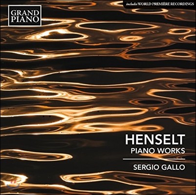 Sergio Gallo 아돌프 헨젤트: 피아노 작품  (Adolph Henselt: Piano Works)