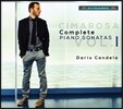 Dario Candela 도메니코 치마로사: 피아노 소나타 전곡 1집 (Domenico Cimarosa: Complete Piano Sonatas Vol. 1)