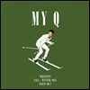 마이큐 (My-Q) - Fall / Winter 2015 Issue No.2