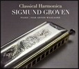 Sigmund Groven 시그문 그로벤 - 하모니카로 연주하는 클래식 음악 (Classical Harmonica)
