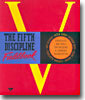 The Fifth Discipline Fieldbook: Strategies and Tools for Building a Learning Organization