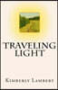 Traveling Light