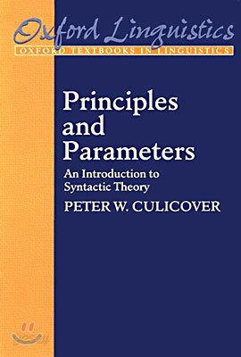 Principles and Parameters: An Introduction to Syntactic Theory