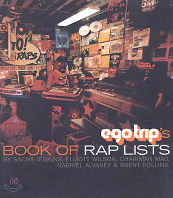 Ego Trip&#39;s Book of Rap Lists