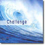 클릭B (Click-B) 2집 - Challenge