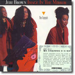 Jeri Brown - Image In The Mirror