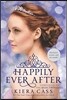 Happily Ever After: Companion to the Selection Series