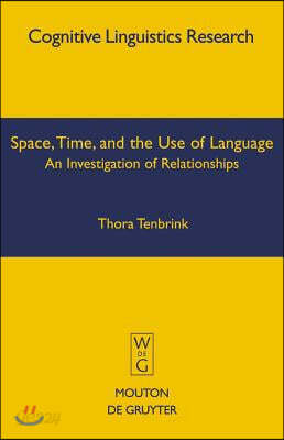 Space, Time, and the Use of Language