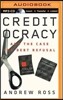 Creditocracy: And the Case for Debt Refusal