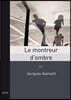 Le Montreur d'Ombre