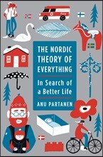 The Nordic Theory of Everything