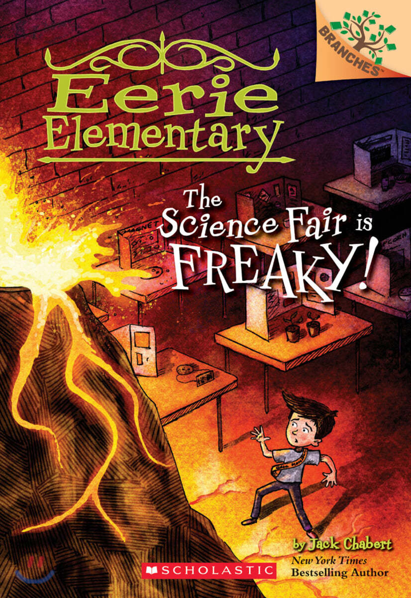 Eerie Elementary #4: The Science Fair is Freaky!