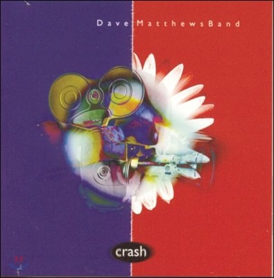 Dave Matthews Band (데이브 매튜스 밴드) - Crash