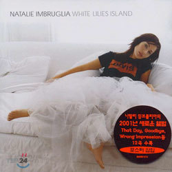 Natalie Imbruglia - White Lilies Island