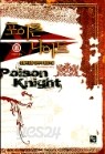 포이즌 나이트 (Poison Knight) 1-8 (완) -달뫼마을-