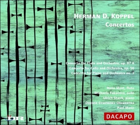 Paul Mann 헤르만 코펠: 협주곡 (Herman D.Koppel: Concertos)