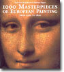 1000 Masterpieces of European Painting : From 1300 to 1850
