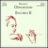Ricardo Odnoposoff  리카르도 오드노포소프 - 앙코르 2 (Encores II)