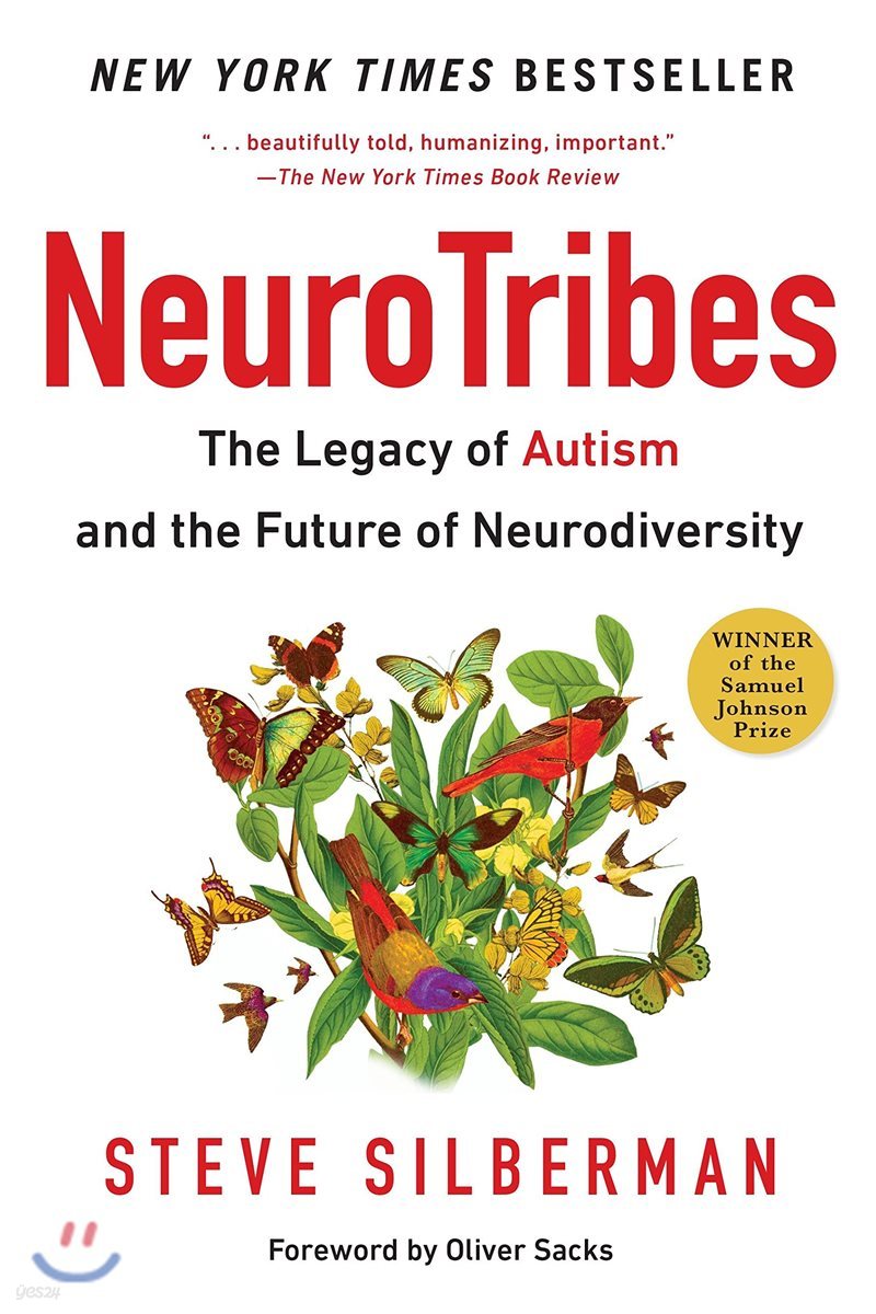 Neurotribes: The Legacy of Autism and the Future of Neurodiversity