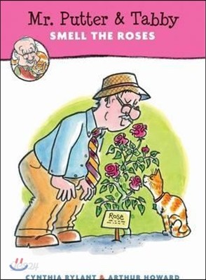 Mr. Putter &amp; Tabby Smell the Roses