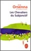 Les Chevaliers Du Subjonctif