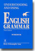 Understanding and Using English Grammar : Workbook / FULL