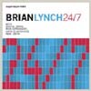 Brian Lynch - 24/7