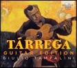 Giulio Tampalini 프란시스코 타레가: 기타 작품집 (Francisco Tarrega: Guitar Edition)