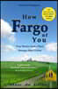How Fargo of You: True Stories from a Place Stranger Than Fiction