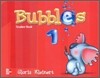 Bubbles 1 : Student Book