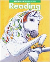 Macmillan McGraw-Hill Reading Grade 3-2 : Student Book