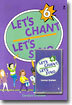 Let's Chant Let's Sing 6 : Book + Tape