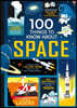 100 Things to Know About Space