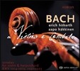 Erich Hobarth 바흐: 바이올린 소나타집 (Bach: Sonatas for Violin and Harpsichord BWV1014-1019, 1021-1023)