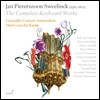 Harry van der Kamp 스베일링크: 건반작품 전곡 (Sweelinck: The Complete Keyboard Works)