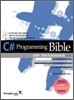 C# Programming Bible with .Net Framework 3.0