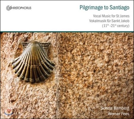 Schola Bamberg 산티아고로 떠나는 순례 - 성 야고보를 위한 11-21세기 합창 음악 (Pilgrimage To Santiago - Vocal Music for St. James)