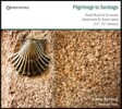 Schola Bamberg 산티아고로 떠나는 순례 - 성 야고보를 위한 11-21세기 합창 음악 (Pilgrimage To Santiago - Vocal Music for St. James)