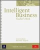 Intelligent Business Intermediate : Teacher's Book