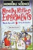 Horrible Science : Really Rotten Experiments