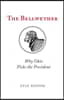 The Bellwether: Why Ohio Picks the President