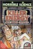 Horrible Science : Killer Energy