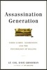 Assassination Generation: Video Games, Aggression, and the Psychology of Killing