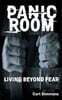 Panic Room: Living Beyond Fear