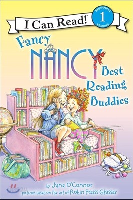 Fancy Nancy: Best Reading Buddies