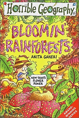 Horrible Geography : Bloomin&#39; Rainforests