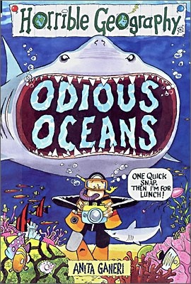 Horrible Geography : Odious Oceans